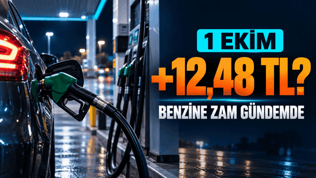 1 Ekim’de benzine 12,48 TL zam mı geliyor? 2 1 ekim benzin zammı