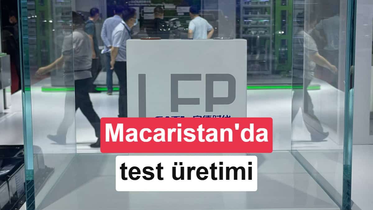 Avrupa Elektrikli Araç Pazarında Kritik Eşik: CATL Macaristan'da Üretime Başladı görsel 1