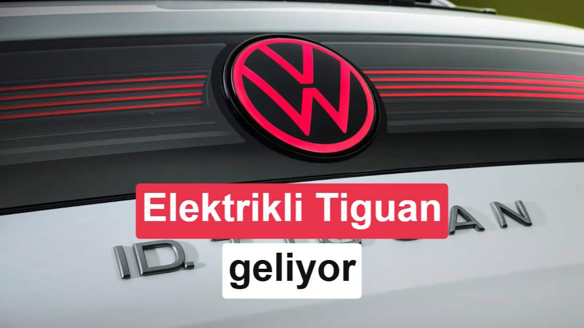 Elektrikli Volkswagen ID. Tiguan İçin Geri Sayım Başladı: Tarih Netleşti 3 Elektrikli Volkswagen ID. Tiguan İçin Geri Sayım Başladı: Tarih Netleşti görsel 1
