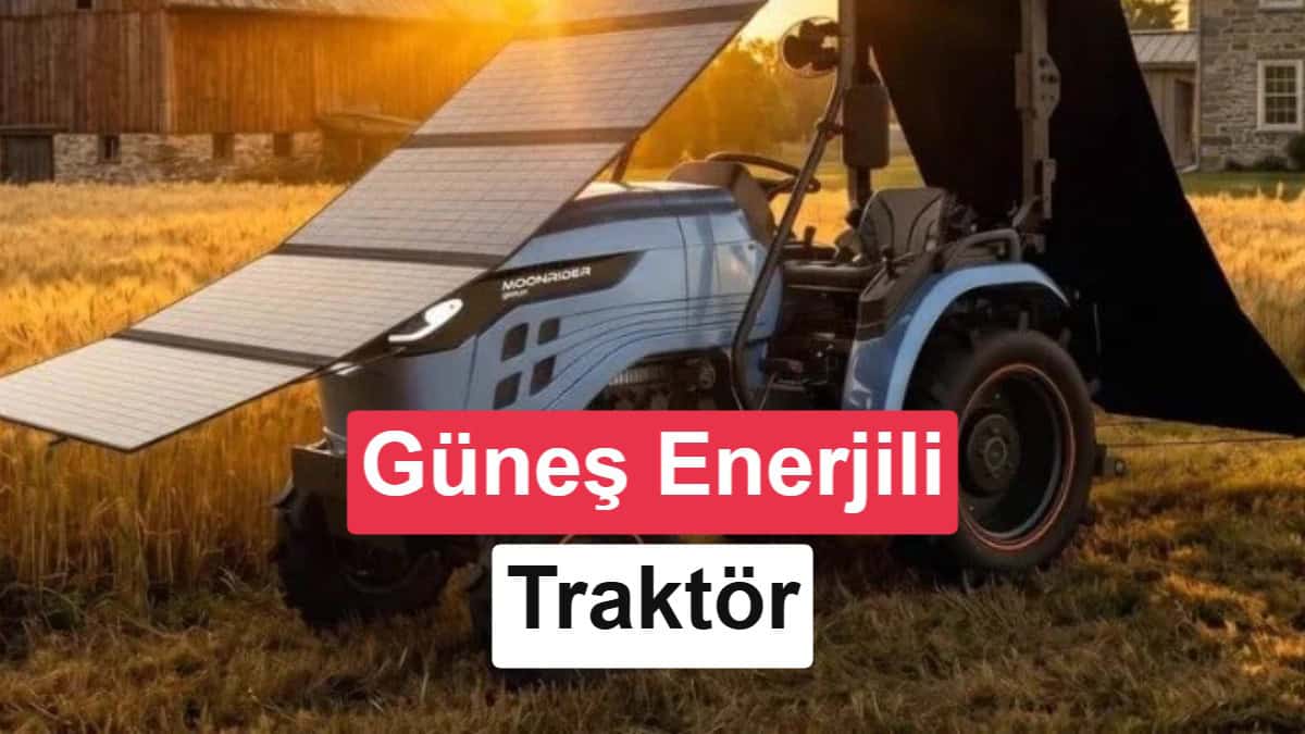 Güneş Enerjisiyle Şarj Olabilen Yeni Elektrikli Traktör Tanıtıldı 3 Güneş Enerjisiyle Şarj Olabilen Yeni Elektrikli Traktör Tanıtıldı görsel 1