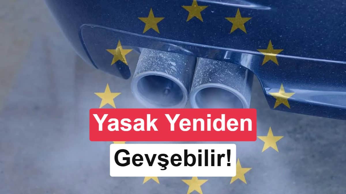AB'nin 2035 İçten Yanmalı Motor Yasağında Yeni Rota: Kurallar Esneklik Kazanabilir görsel 1