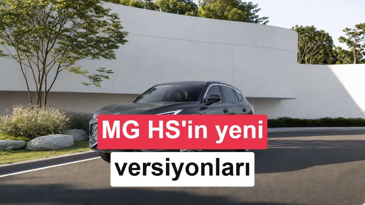 MG HS Premium ve Luxury Plus Türkiye’de Satışa Sunuldu: Güncel Fiyatlar ve Donanım Özellikleri görsel 1