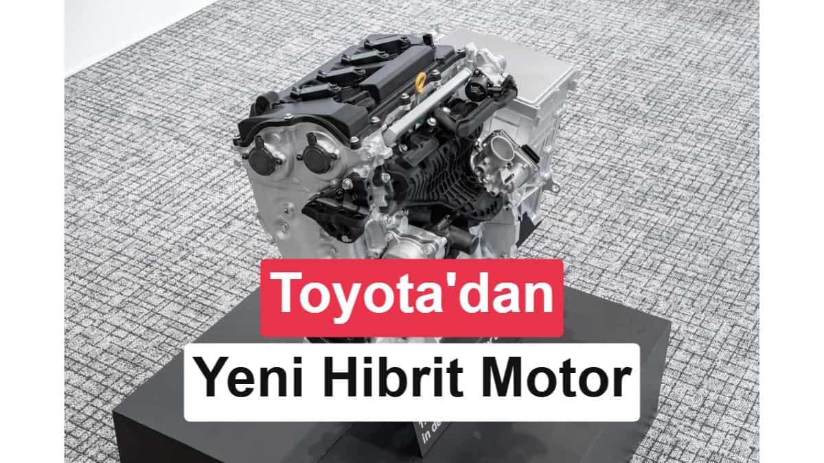 Toyota Yeni Hibrit Motor Ailesiyle Verimliliği Düşürmeyi Hedefliyor 3 Toyota Yeni Hibrit Motor Ailesiyle Verimliliği Düşürmeyi Hedefliyor görsel 1