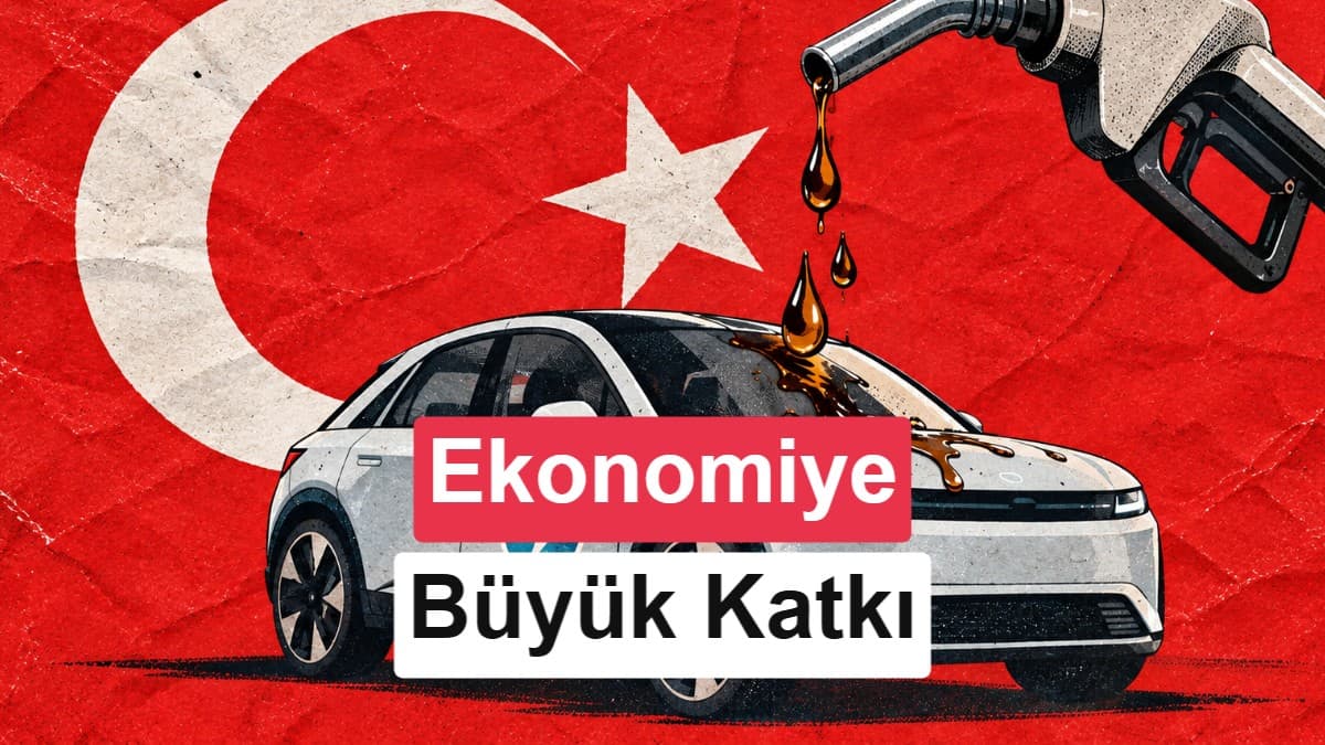 Türkiye'deki Elektrikli Araçlar Ne Kadar Petrol Tasarrufu Sağlıyor? görsel 1
